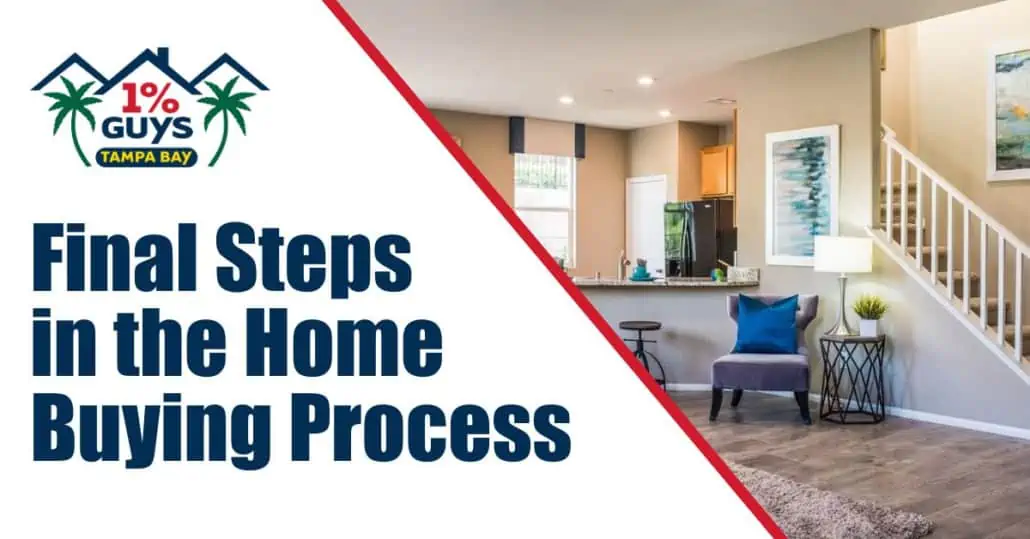 Final Steps in the Home Buying Process