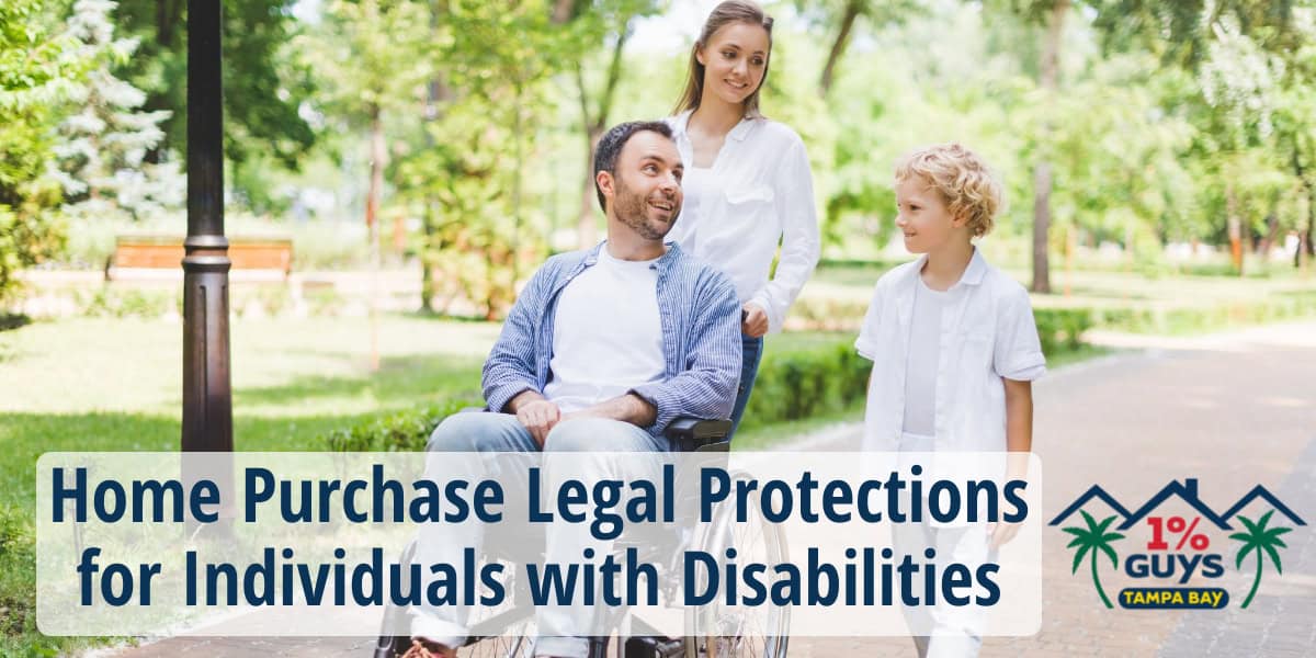 Home Purchase Legal Protections for Individuals with Disabilities